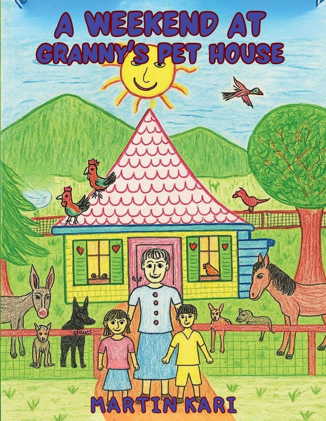 A Weekend at Granny's Pet House Natural Sciences