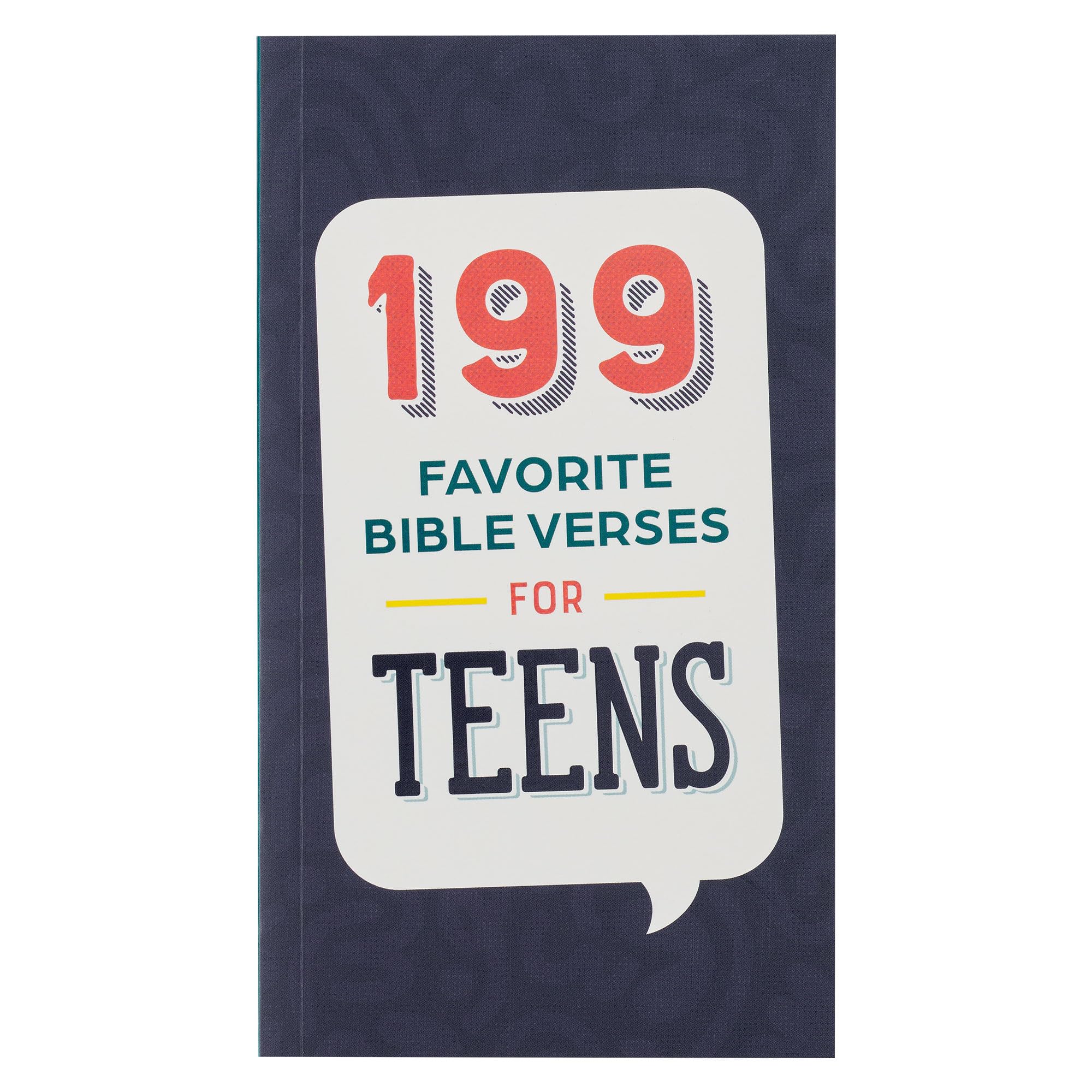 199 Favorite Bible Verses for Teens Softcover Education