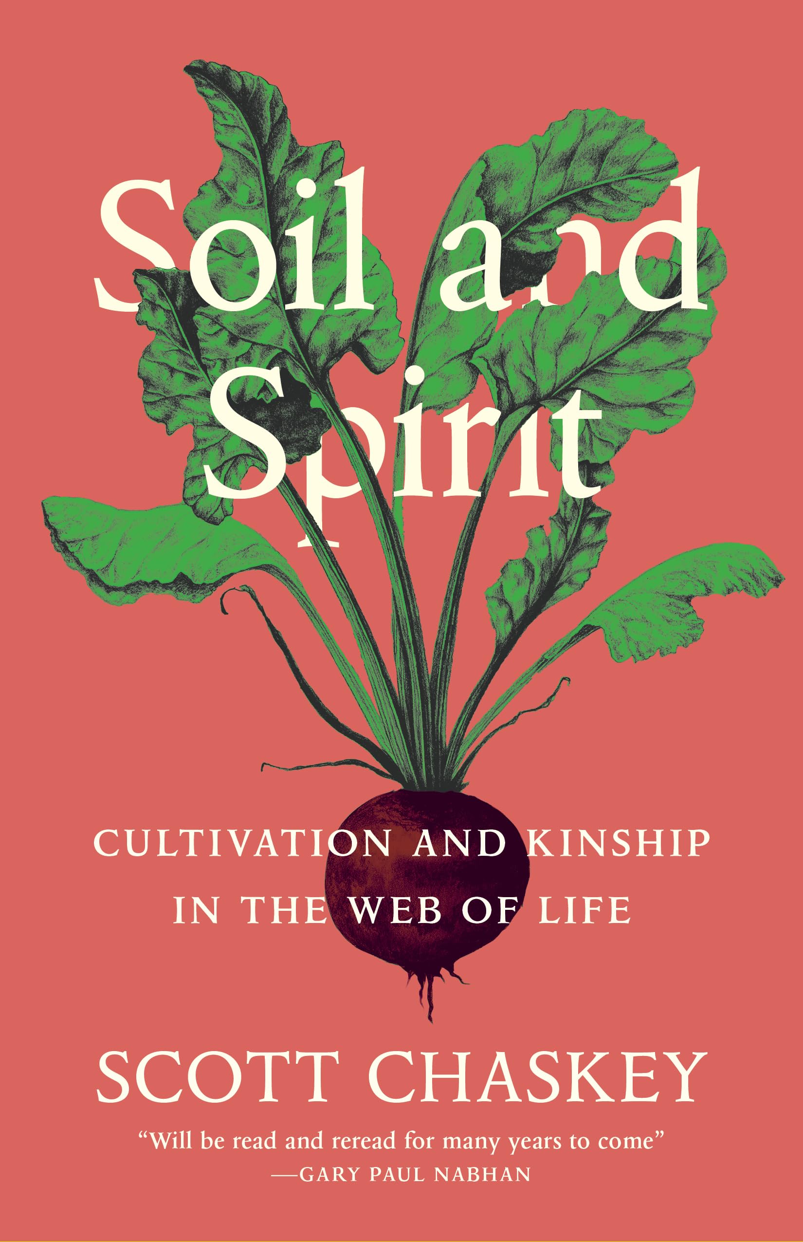 Soil and Spirit: Cultivation and Kinship in the Web of Life Essays & Short Stories