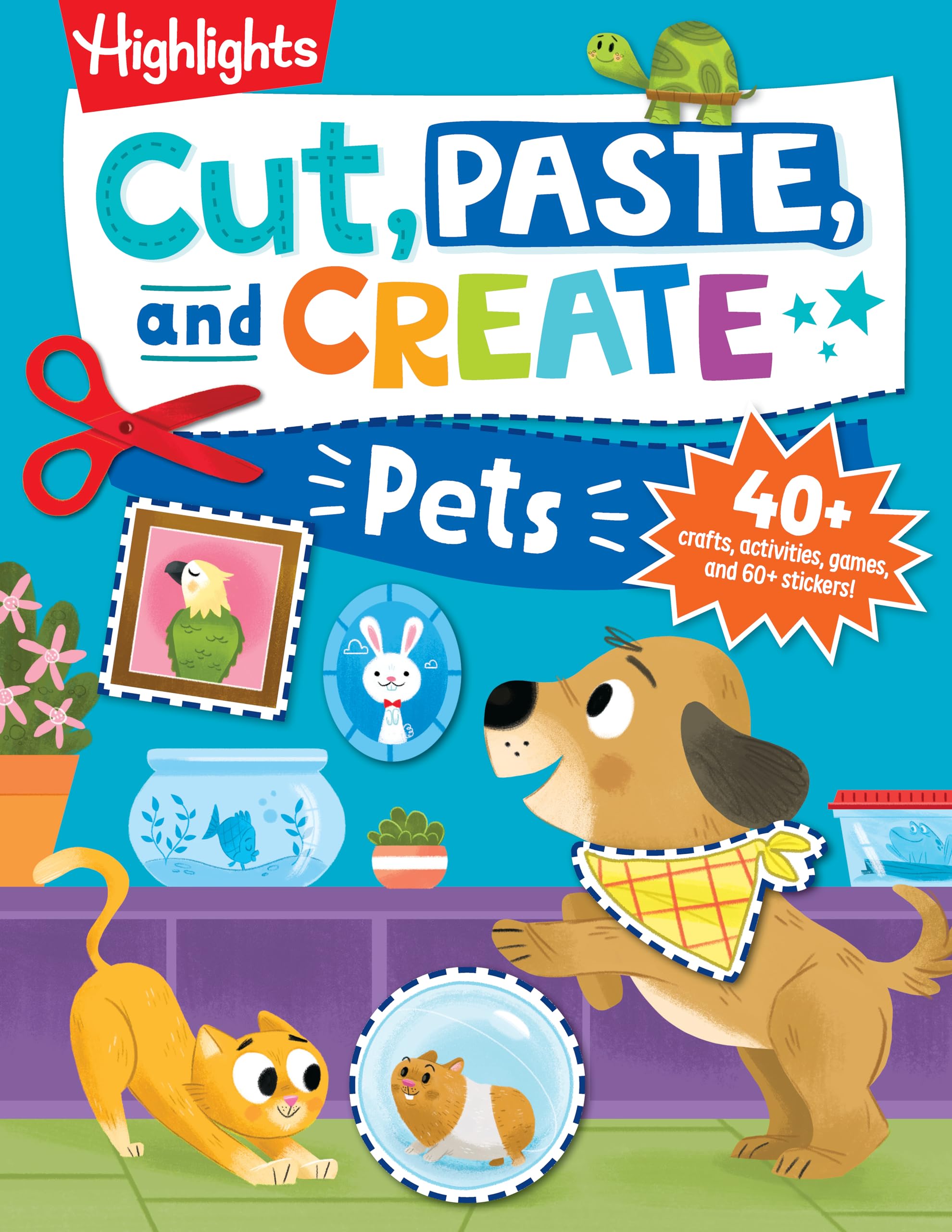 Cut, Paste, and Create Pets: Highlights Activity Book for Kids 3-5 with Scissor Skills Practice, Puzzles, Crafts & Stickers (Highlights Cut, Paste, and Create Activity Books) Tiptoi & Games