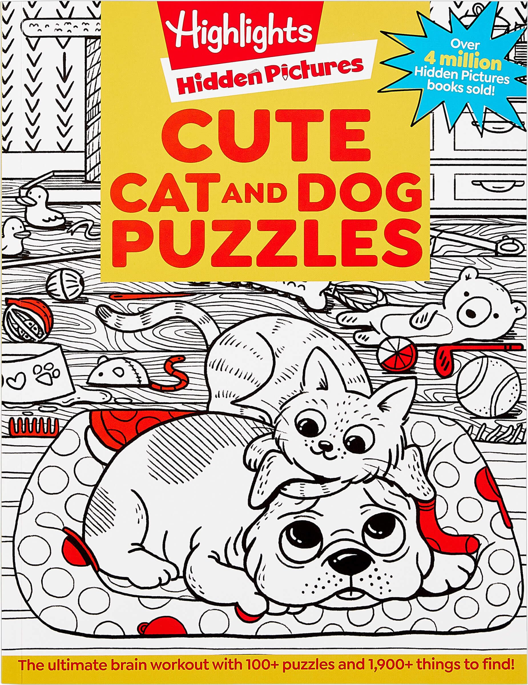 Cute Cat and Dog Puzzles: Cute Cat and Dog Puzzles (Hidden Pictures Puzzles) Cat & Dog Puzzles Activity Book for Kids with 144 Pages of Cute and Fun ... for Kids 6-9 (Highlights Hidden Pictures) Tiptoi & Games