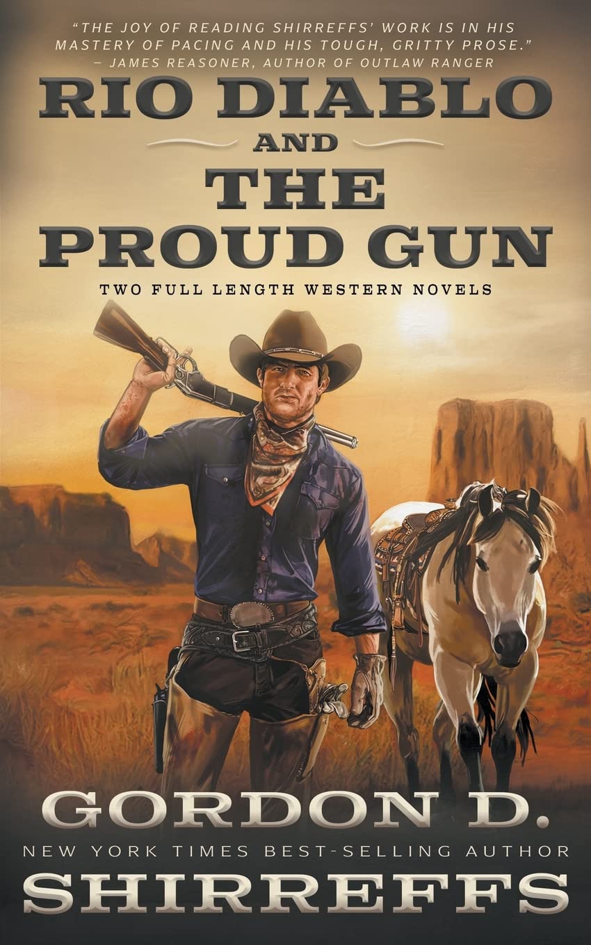 Rio Diablo and The Proud Gun Classics