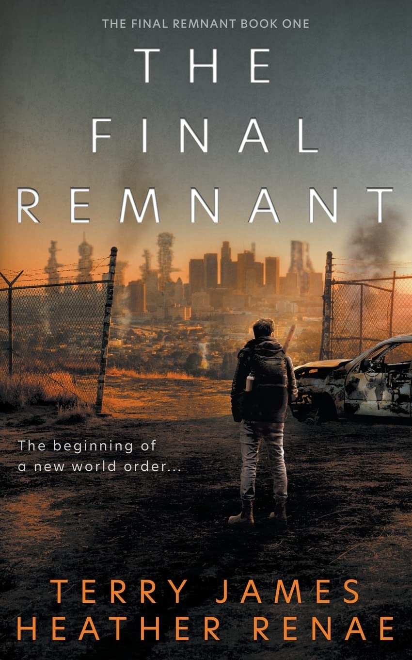 The Final Remnant: A Post-Apocalyptic Christian Fantasy Fantasy & Sci-Fi
