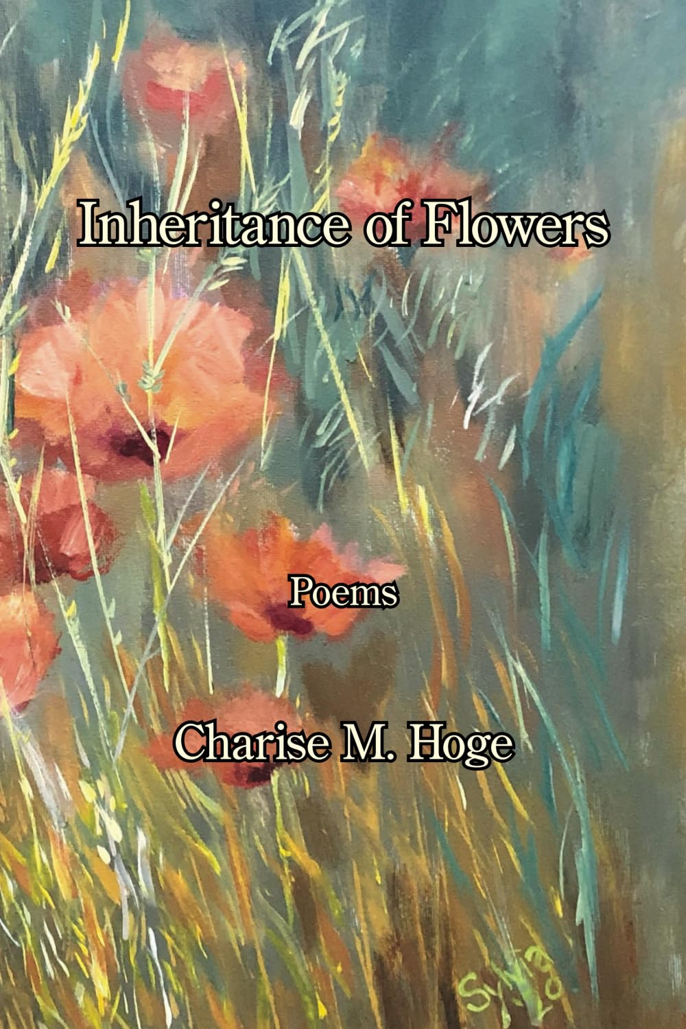 Inheritance of Flowers Poetry