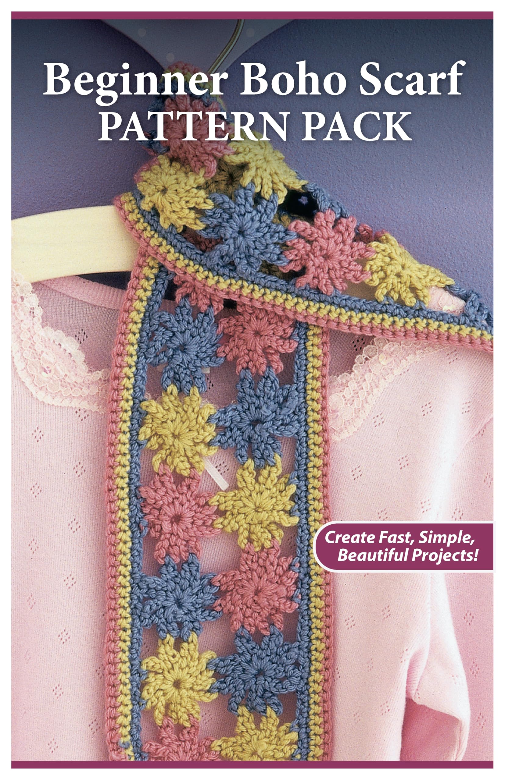 Beginner Boho Scarf Pattern Pack: Create Fast, Simple, Beautiful Projects! (Landauer) Adorable Baby Crochet Pattern with Floral Motif for Babies and Toddlers Ages 2-4 Hobbies & Crafts