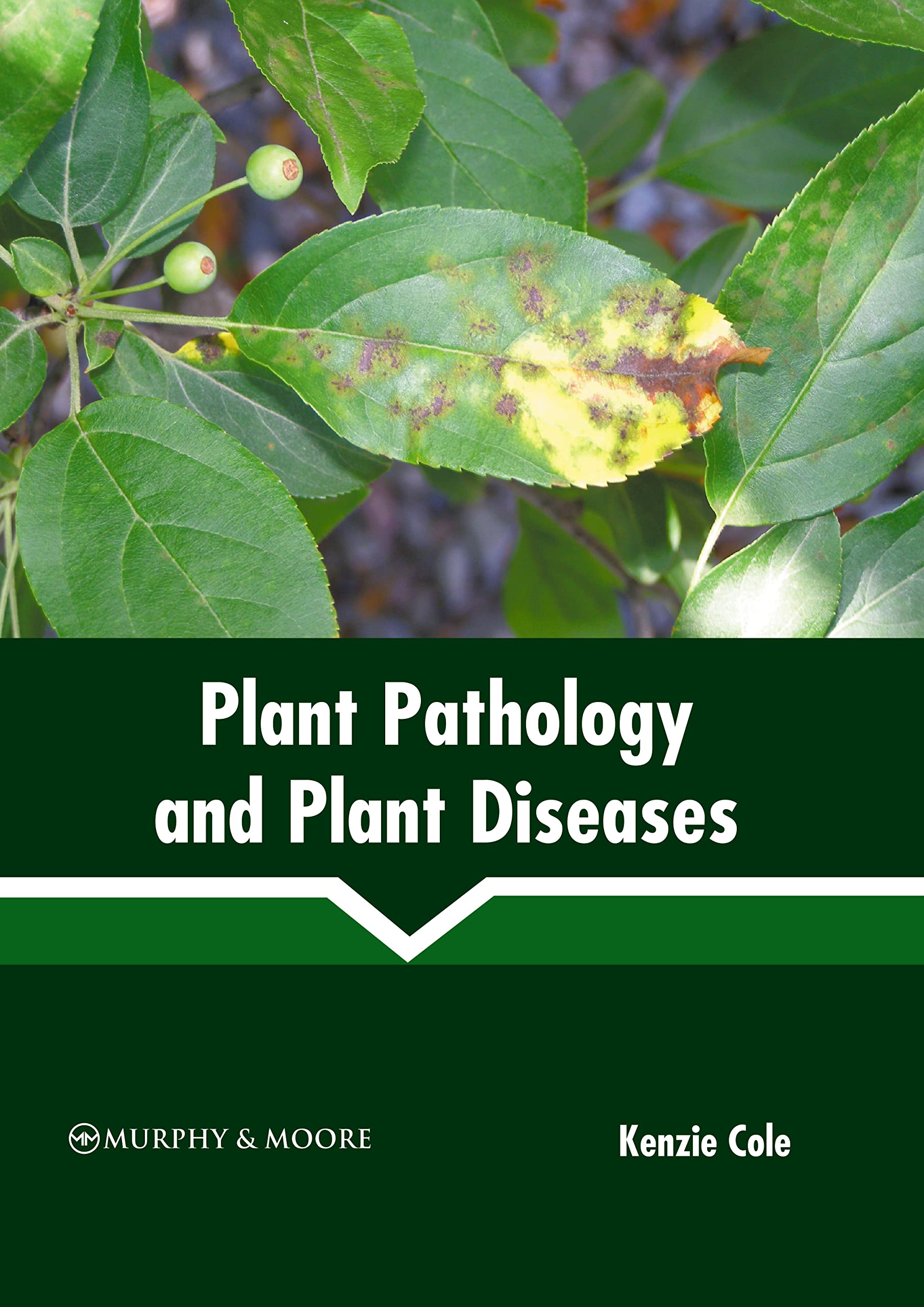 Plant Pathology and Plant Diseases Natural Sciences