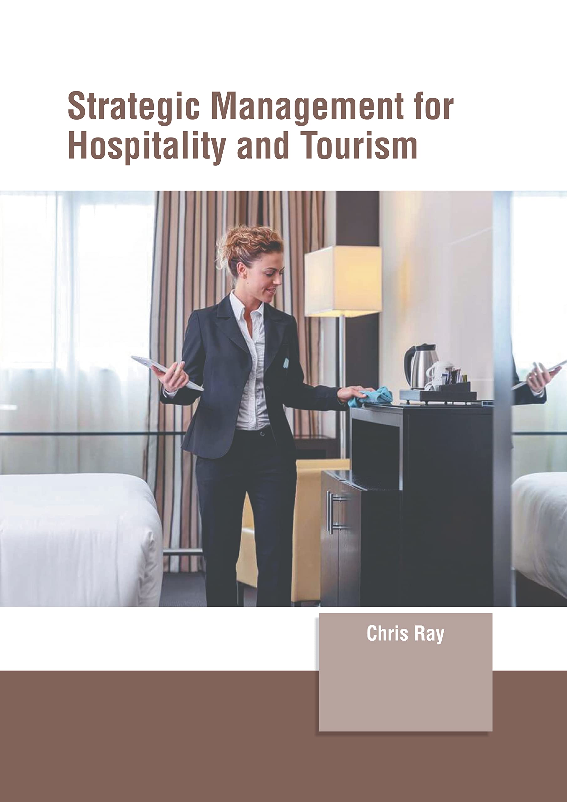 Strategic Management for Hospitality and Tourism Law