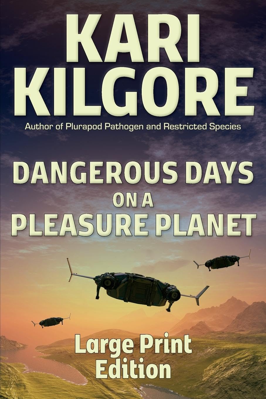 Dangerous Days on a Pleasure Planet Contemporary literature