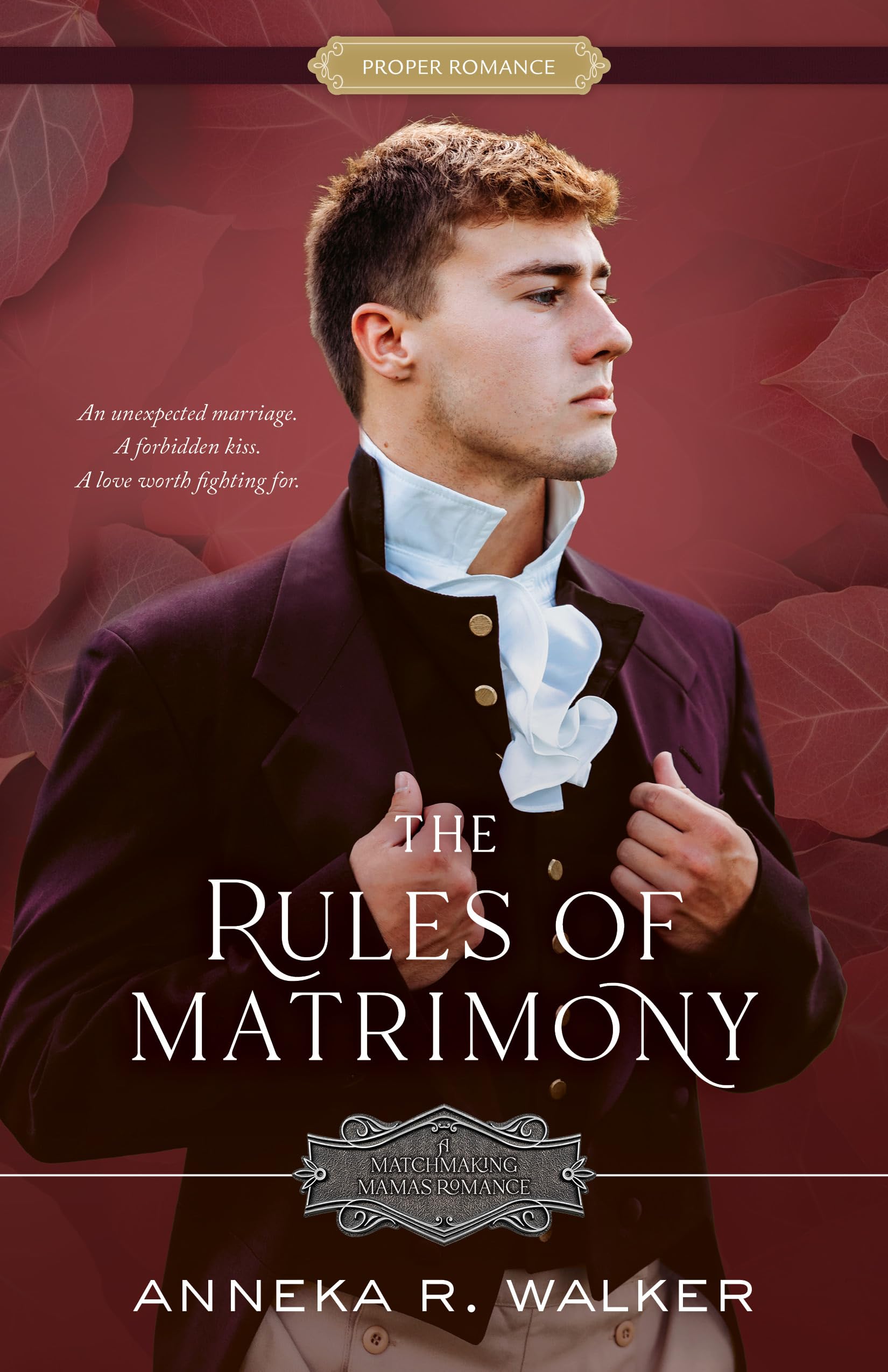 The Rules of Matrimony: Volume 4 (Matchmaking Mamas Romance, 4) Historical Fiction
