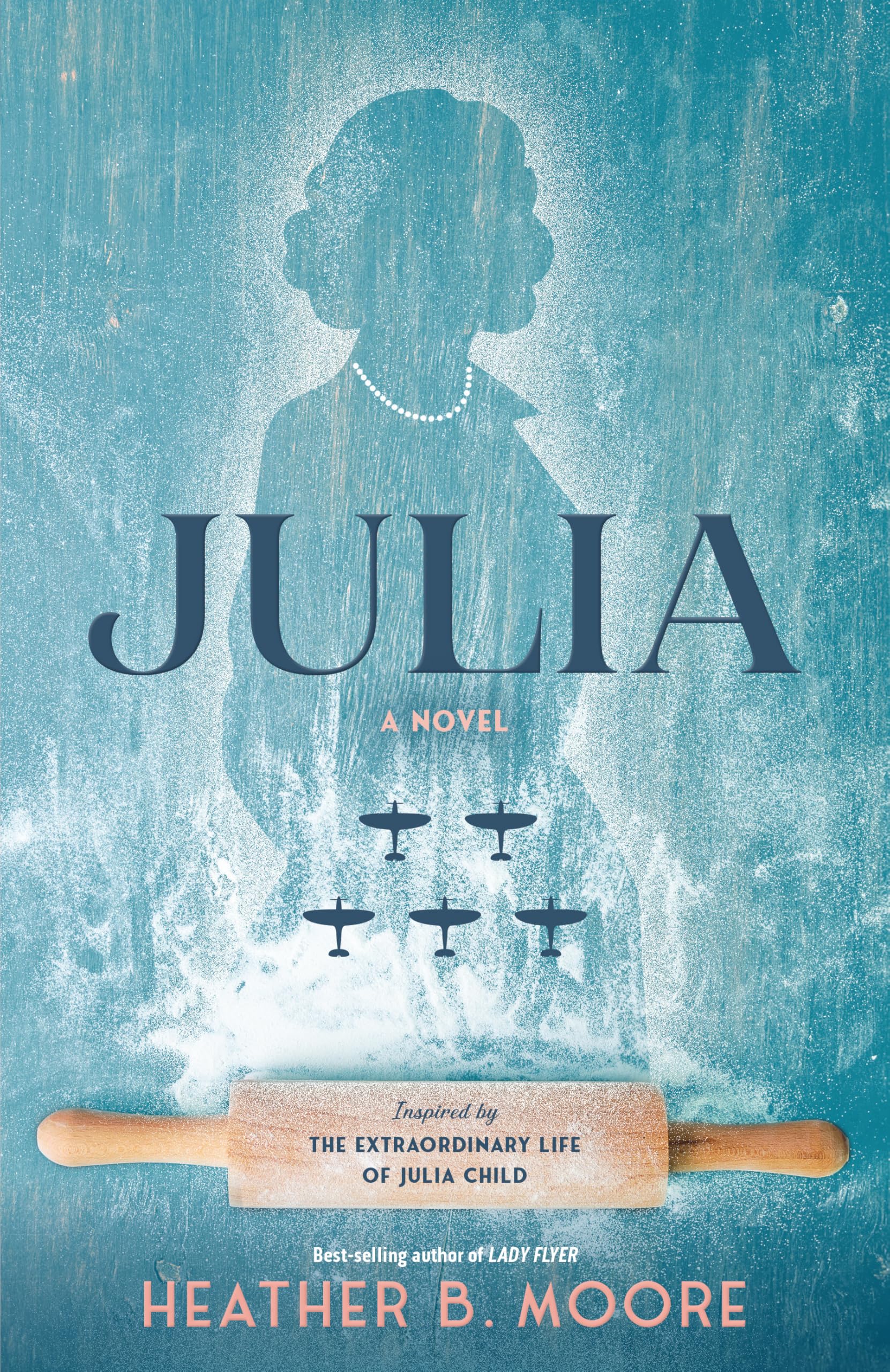 Julia: A Novel Inspired by the Extraordinary Life of Julia Child Historical Fiction