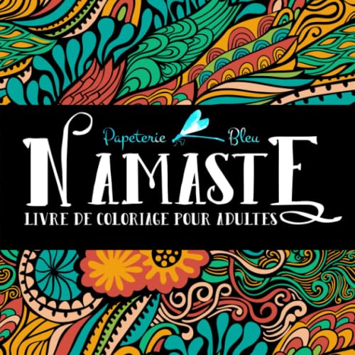 Namaste: Livre De Coloriage Pour Adultes Arts & Music
