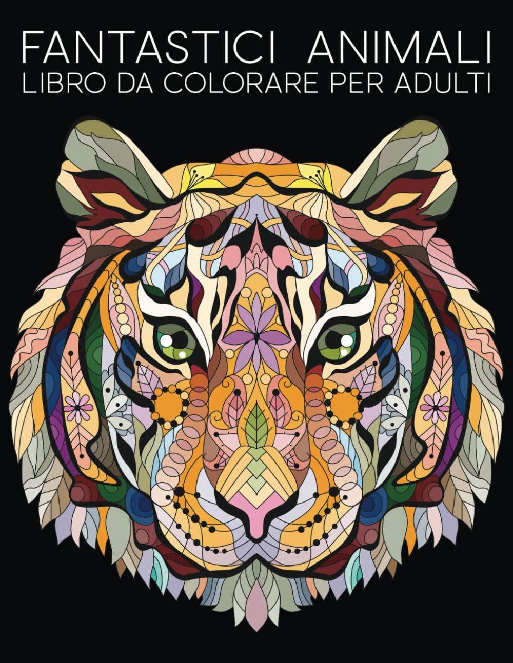 Fantastici Animali: Libro Da Colorare Per Adulti Geology & Geography