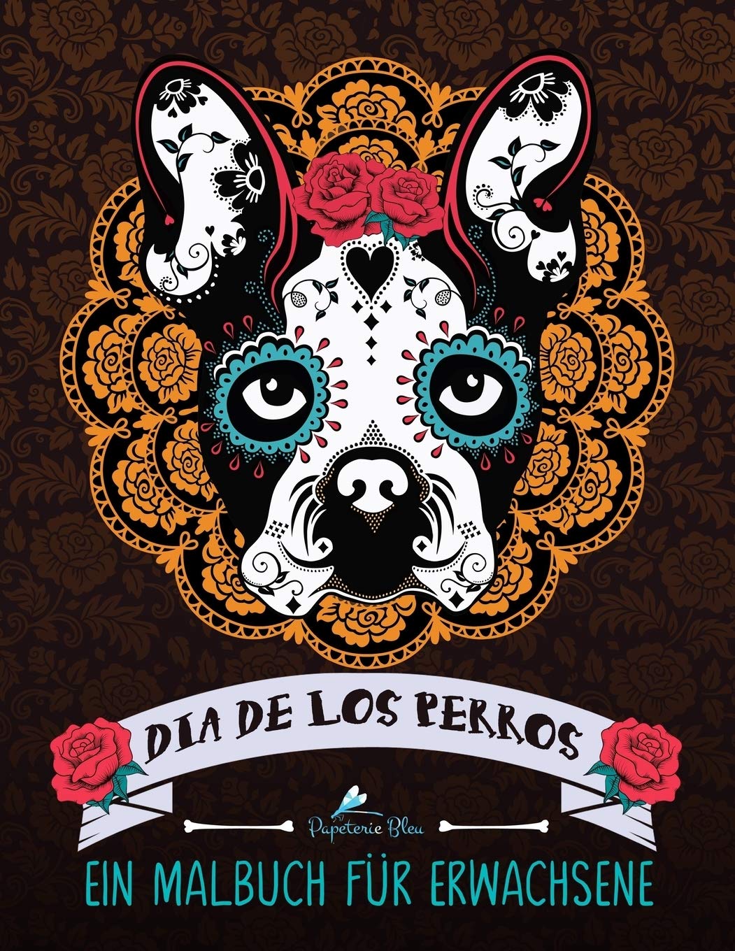 Dia De Los Perros: Ein Malbuch für Erwachsene Lifestyle