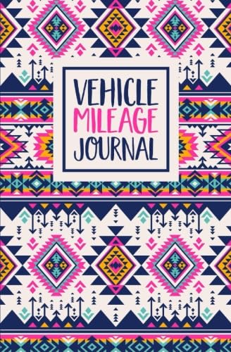Vehicle Mileage Journal: Aztec Pattern Cover Design: Auto Mileage Log Book 1427 Business, Finance & Career
