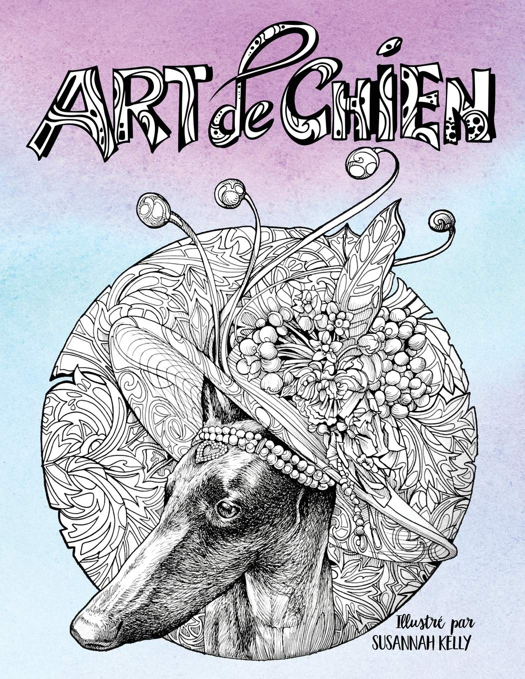Art de chien: Un livre de coloriage pour adultes pour les amoureux des chiens Arts & Music