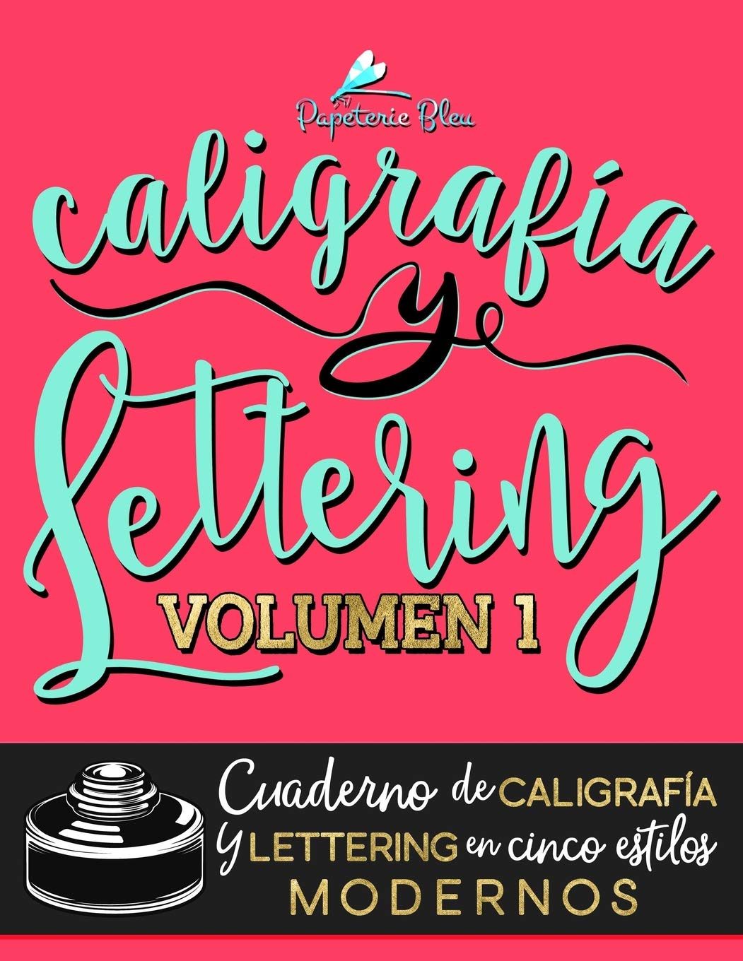 Caligrafía y lettering: Cuaderno de caligrafía y lettering en cinco estilos modernos Social Sciences