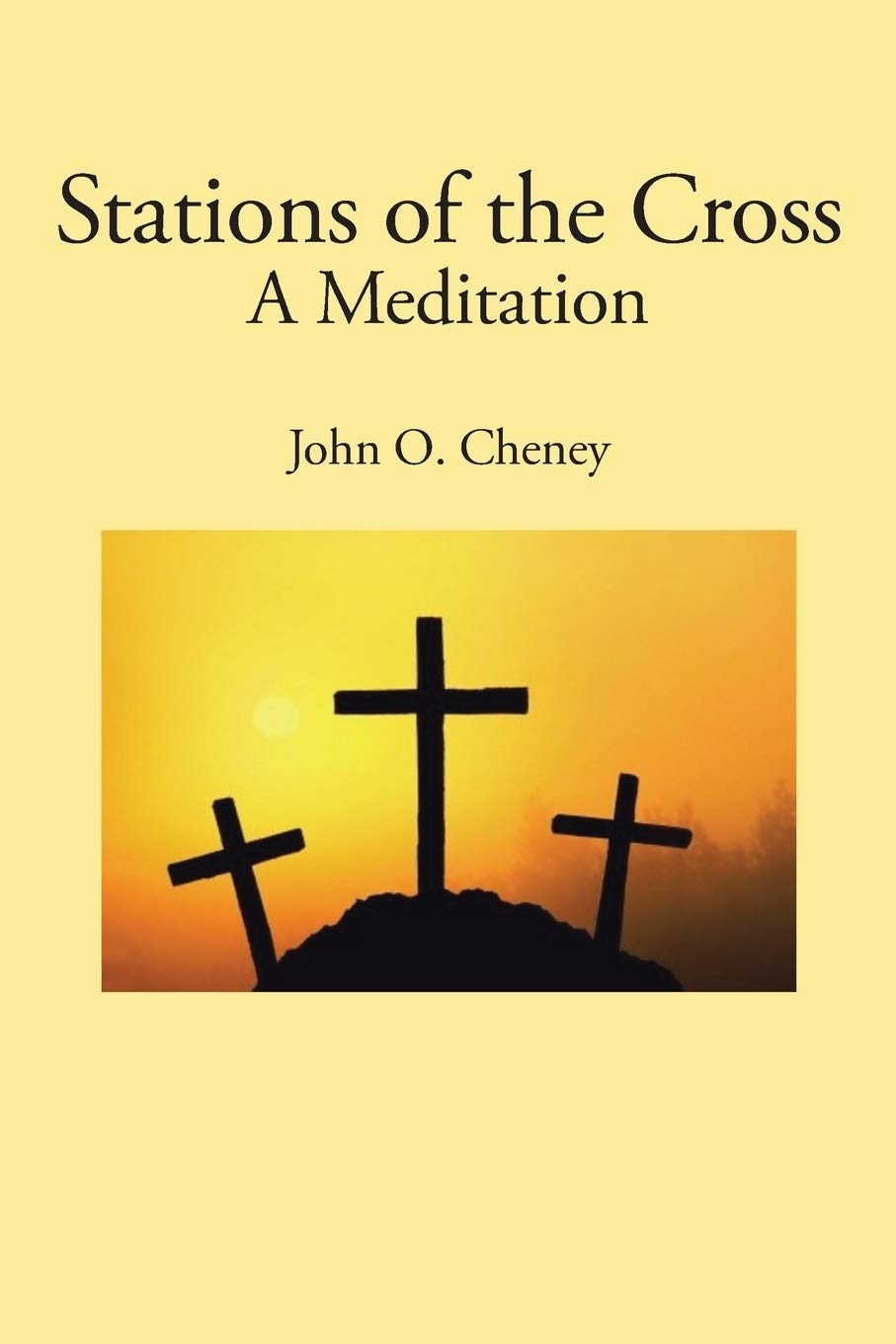 Stations of the Cross: A Meditation book