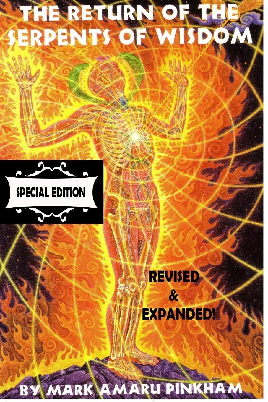 The Return of the Serpents of Wisdom - Special Edition Philosophy