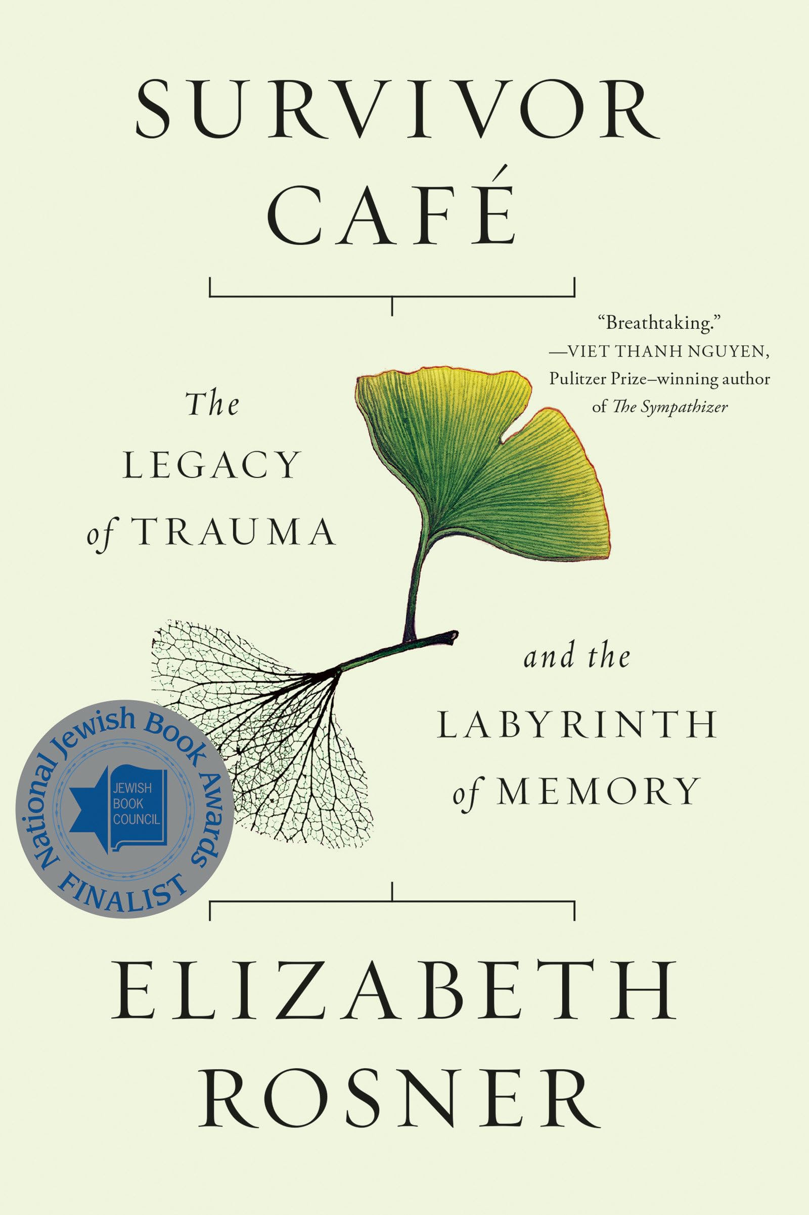 Survivor Café: The Legacy of Trauma and the Labyrinth of Memory Psychology
