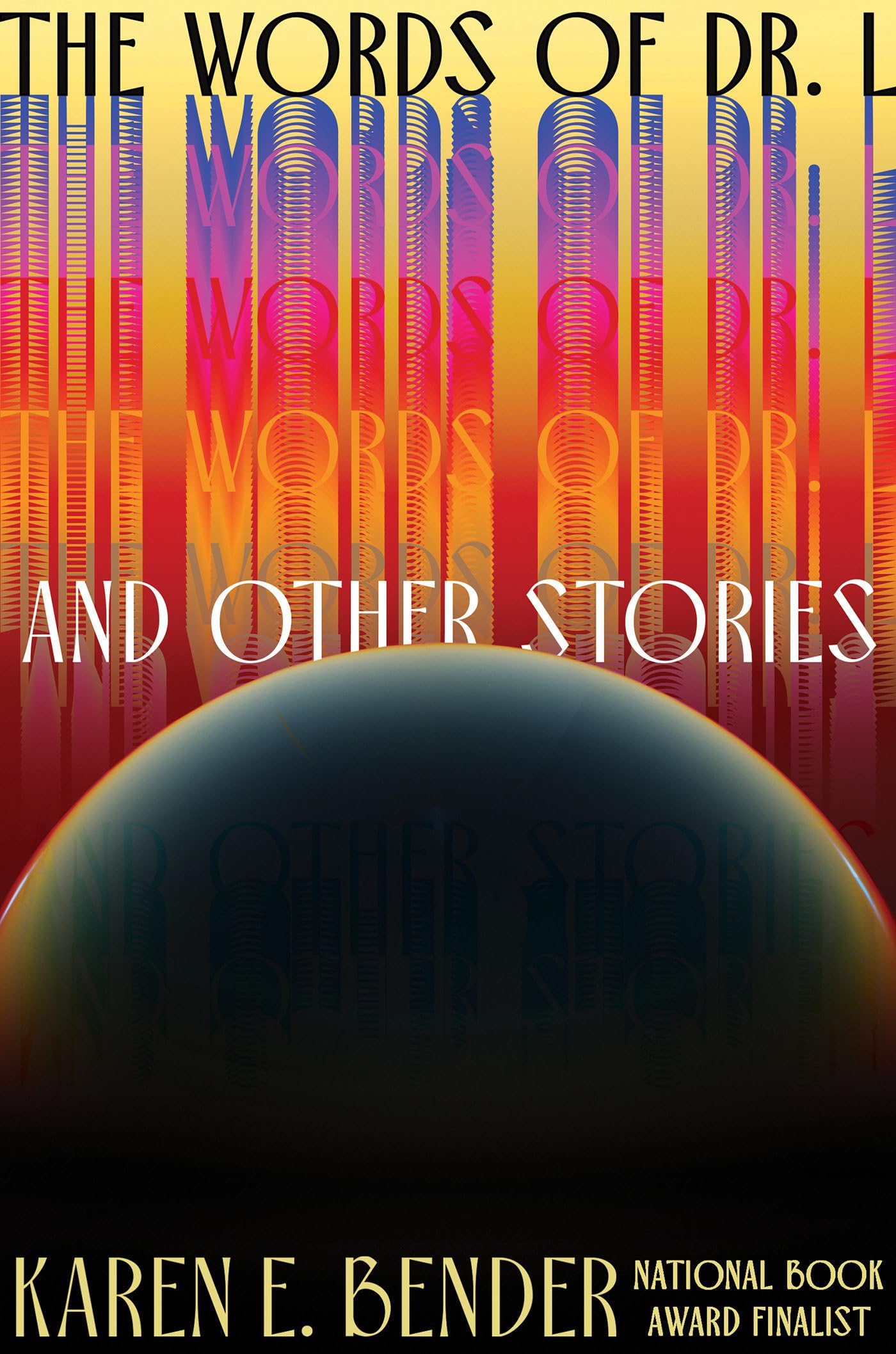 The Words of Dr. L: & Other Stories Books