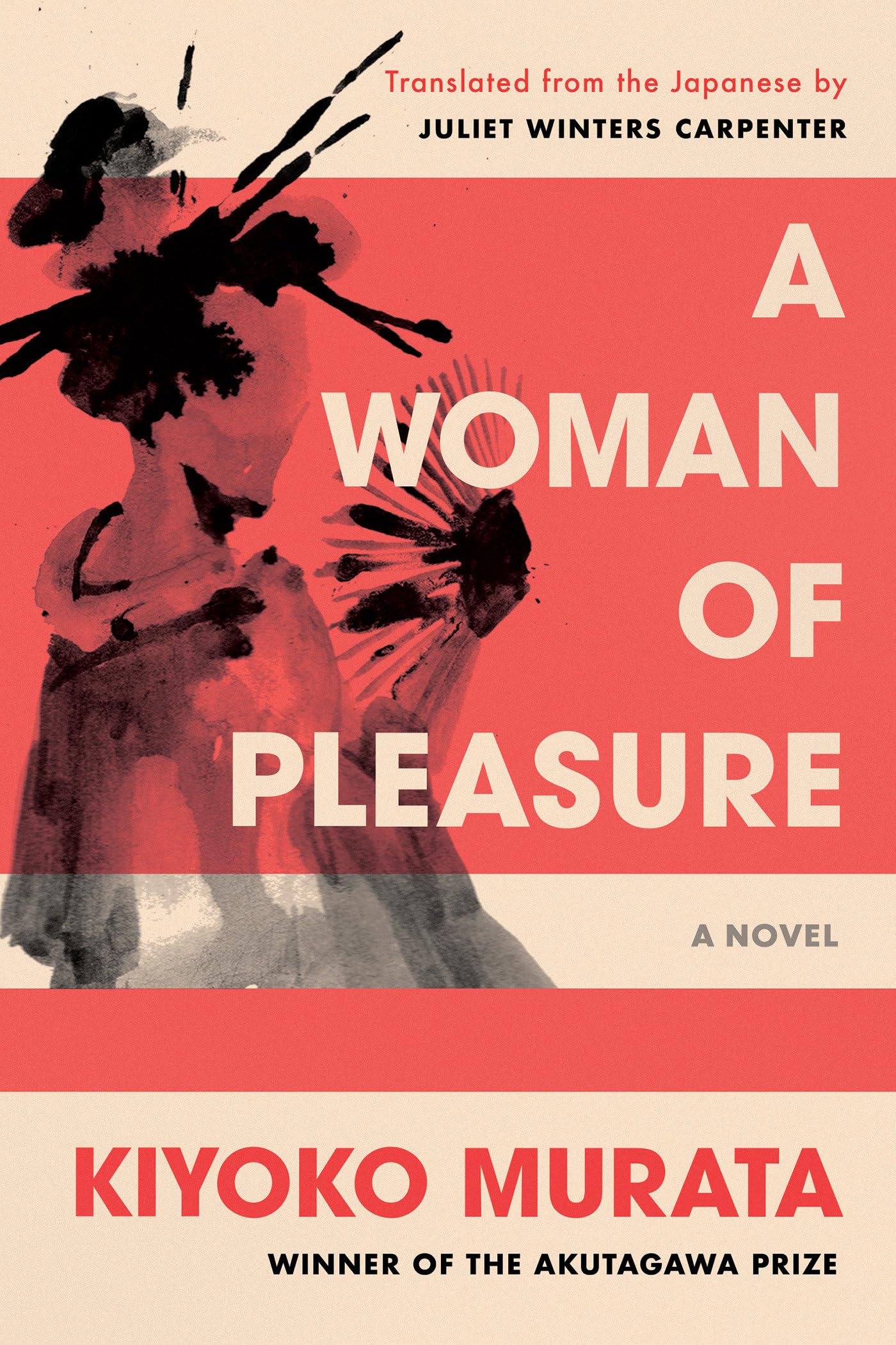 A Woman of Pleasure: A Novel book