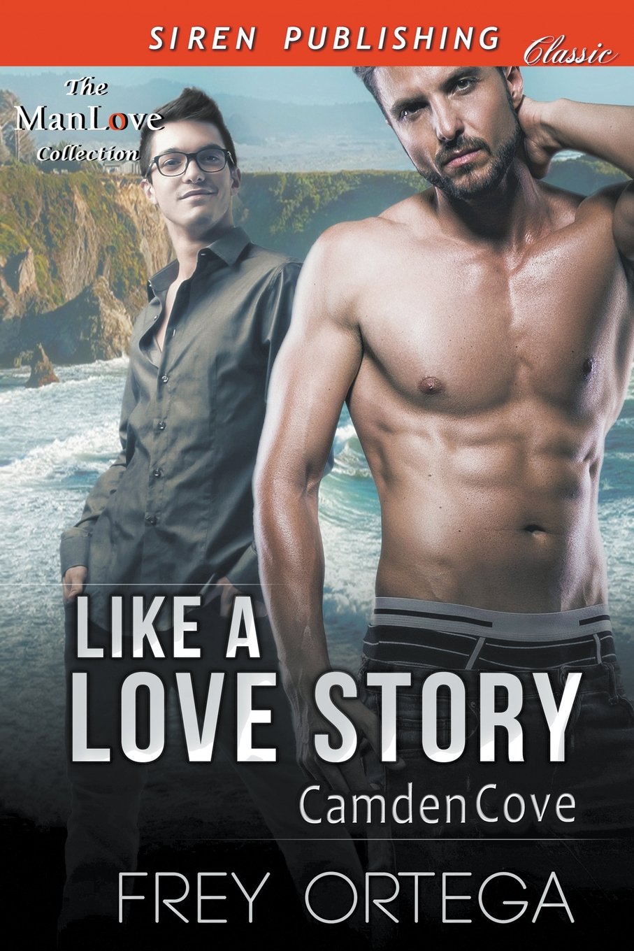 Like a Love Story (Siren Publishing Classic Manlove) Contemporary literature