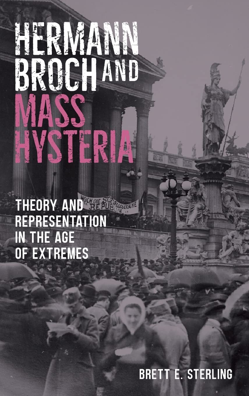 Product Image: Hermann Broch and Mass Hysteria