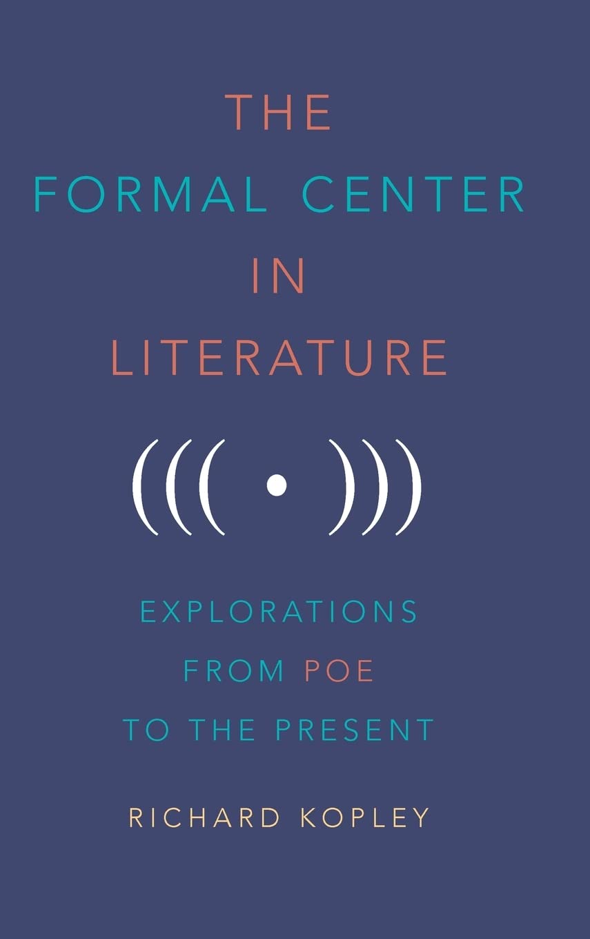 The Formal Center in Literature Contemporary literature