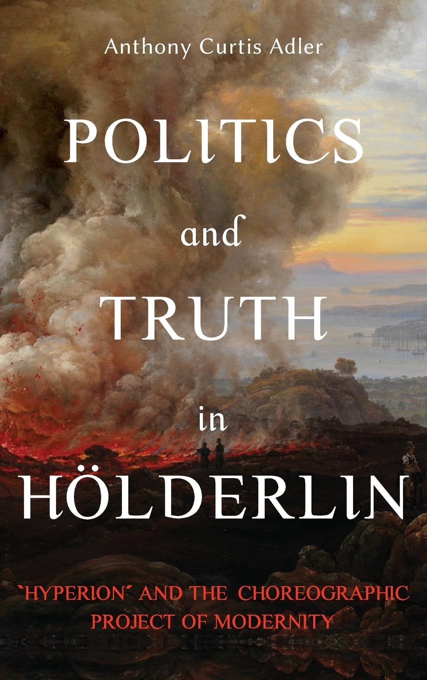 Politics and Truth in Hölderlin Poetry