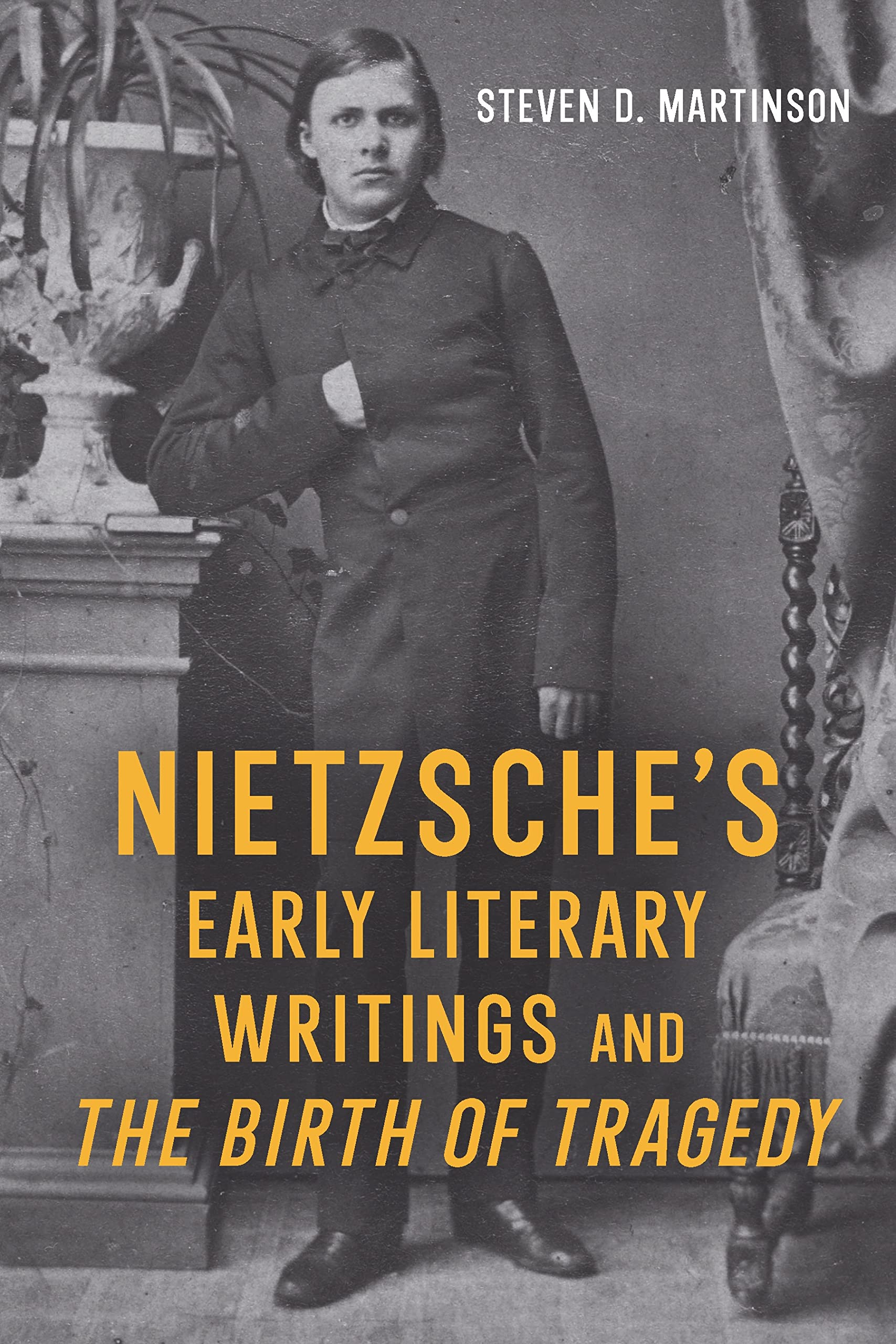 Nietzsche's Early Literary Writings and The Birth of Tragedy Philosophy