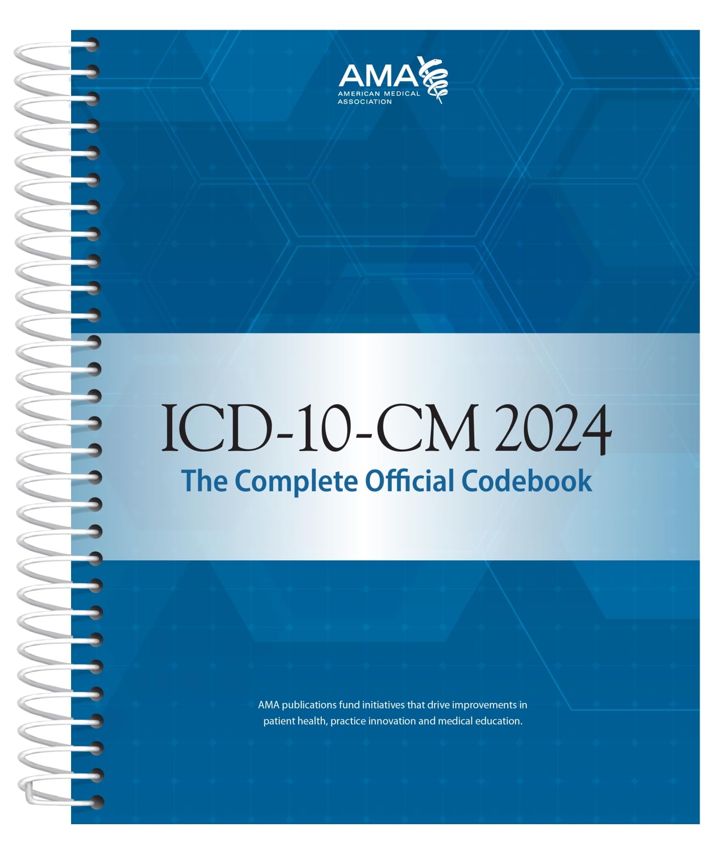 ICD-10-CM 2024: The Complete Official Codebook (ICD-10-CM the Complete Official Codebook) Medicine