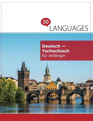 Deutsch - Tschechisch für Anfänger: Ein Buch in 2 Sprachen book