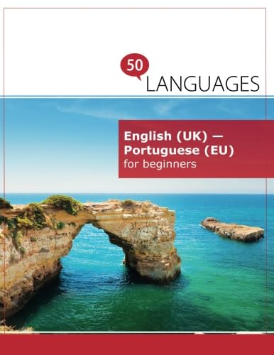 English (UK) - Portuguese (EU) for beginners: A book in 2 languages Foreign Languages ​​& Dictionaries