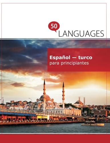 Español - turco para principiantes: Un libro en dos idiomas book