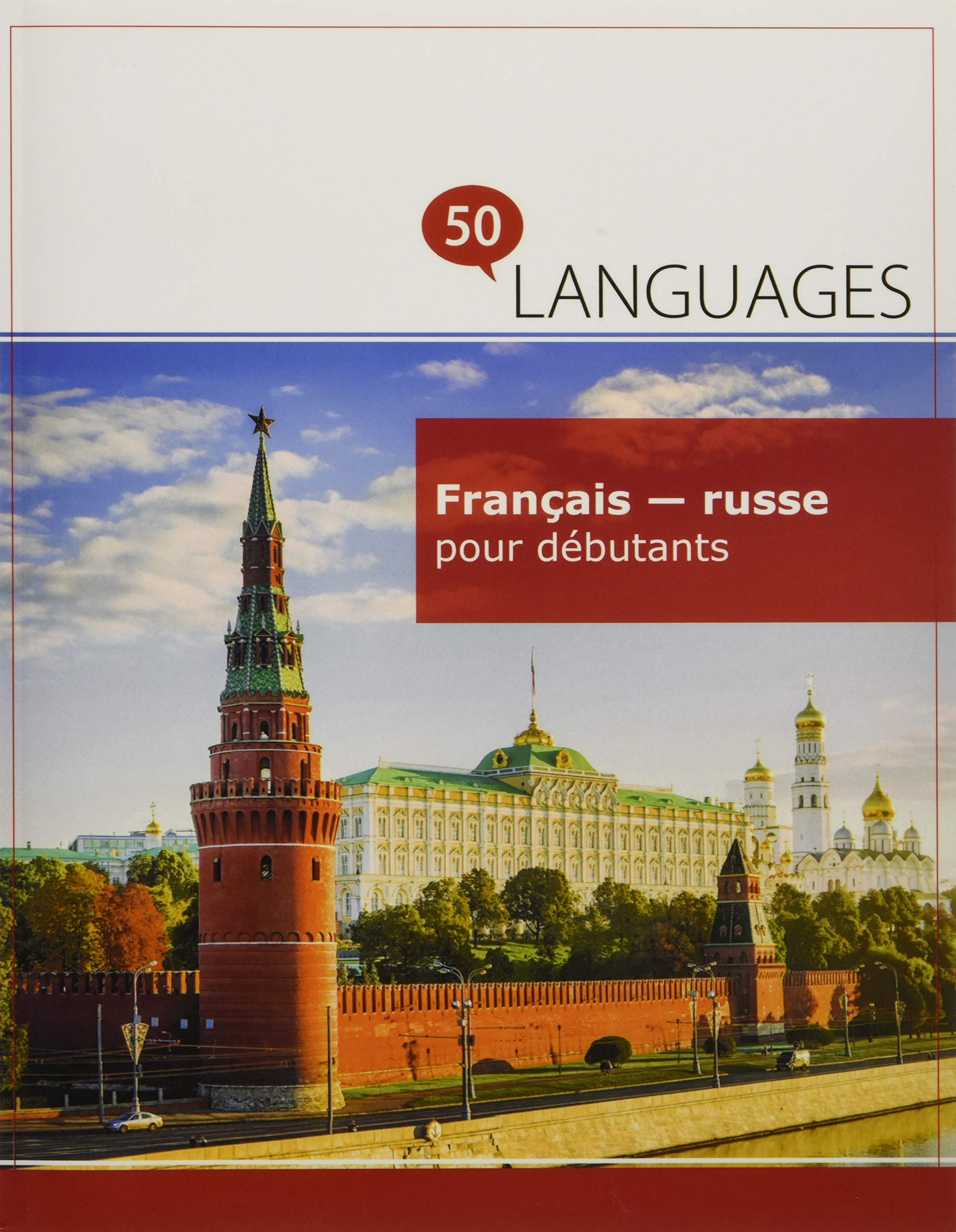 Français - russe pour débutants: Un Livre Bilingue book