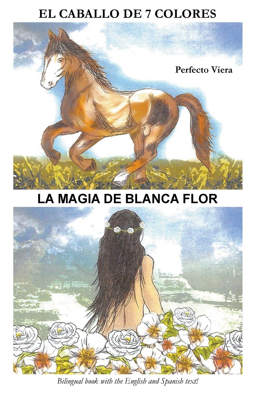 The Horse of Seven Colors-White Flower's Magic Contemporary literature