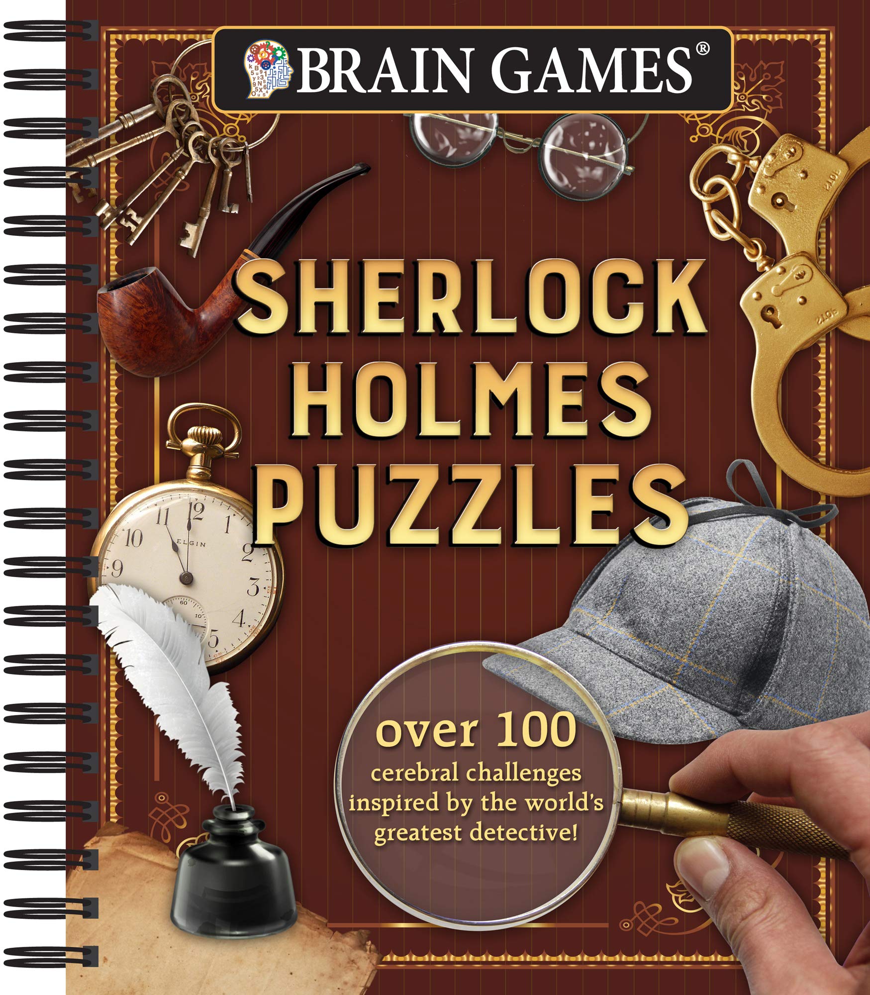 Brain Games Sherlock Holmes Puzzles: Over 100 Cerebral Challenges Inspired by the World's Greatest Detective! Volume 1 Politics & Society