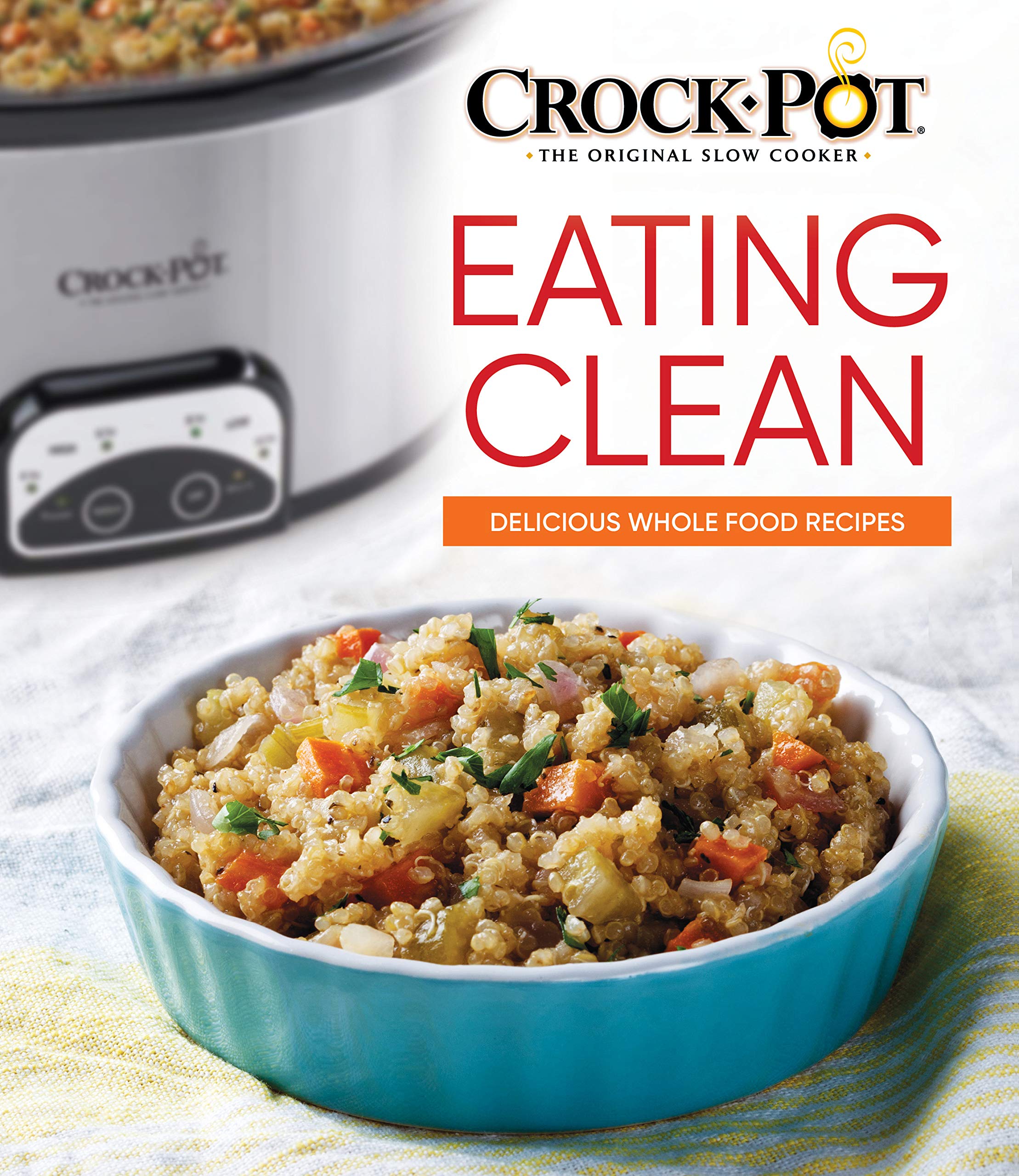 Crockpot Eating Clean: Delicious Whole Food Recipes Hobbies & Crafts