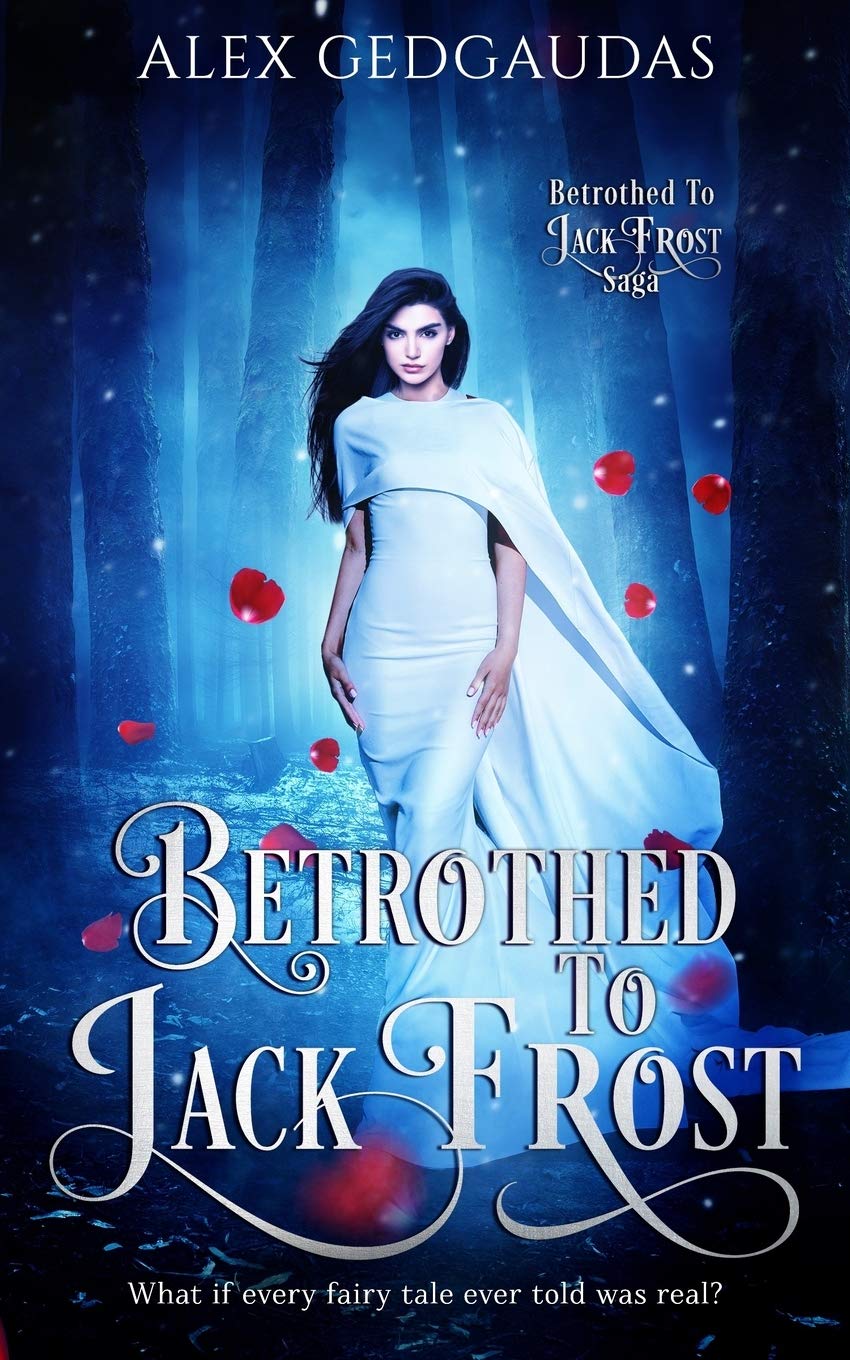 Betrothed To Jack Frost Fairy Tales & Legends