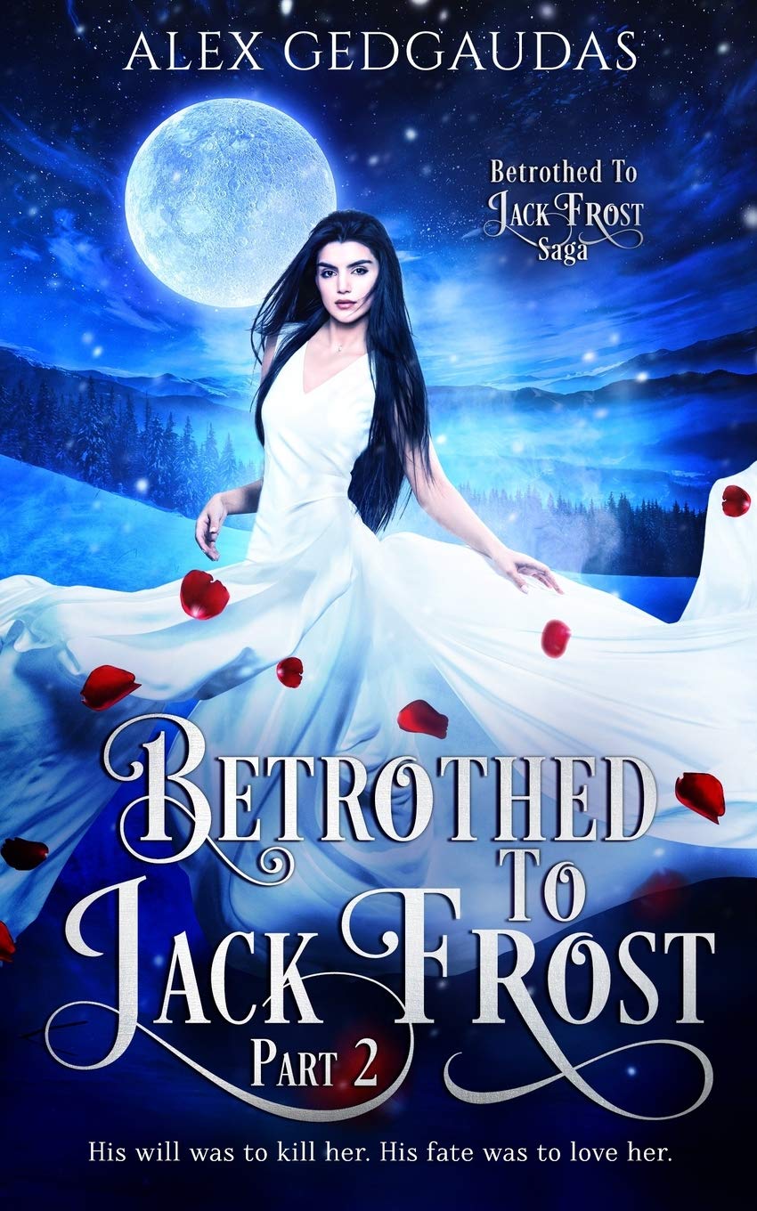Betrothed To Jack Frost 2 Fairy Tales & Legends