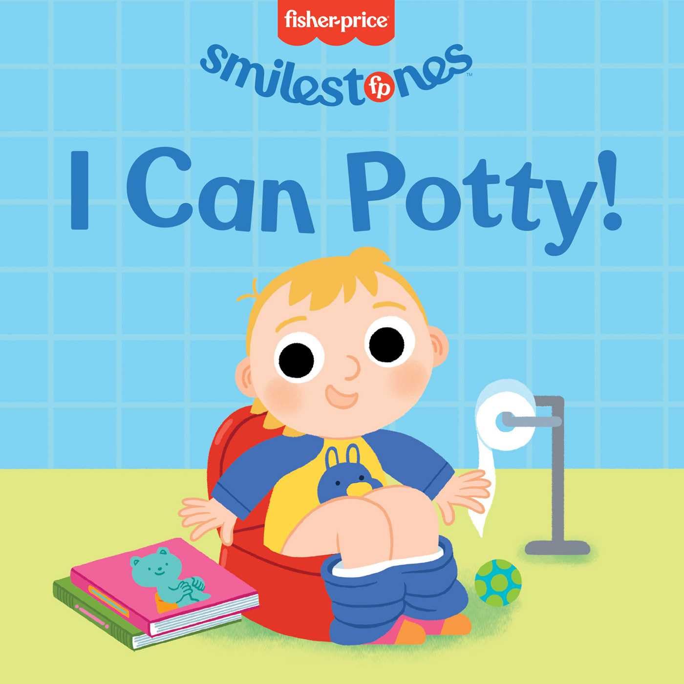 I Can Potty! (Fisher-price Smilestones) Non-fiction