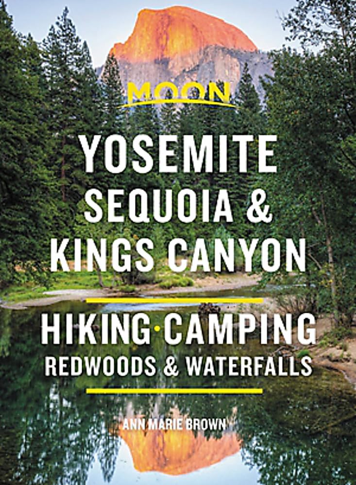 Moon Yosemite, Sequoia & Kings Canyon Leisure, Home & Garden