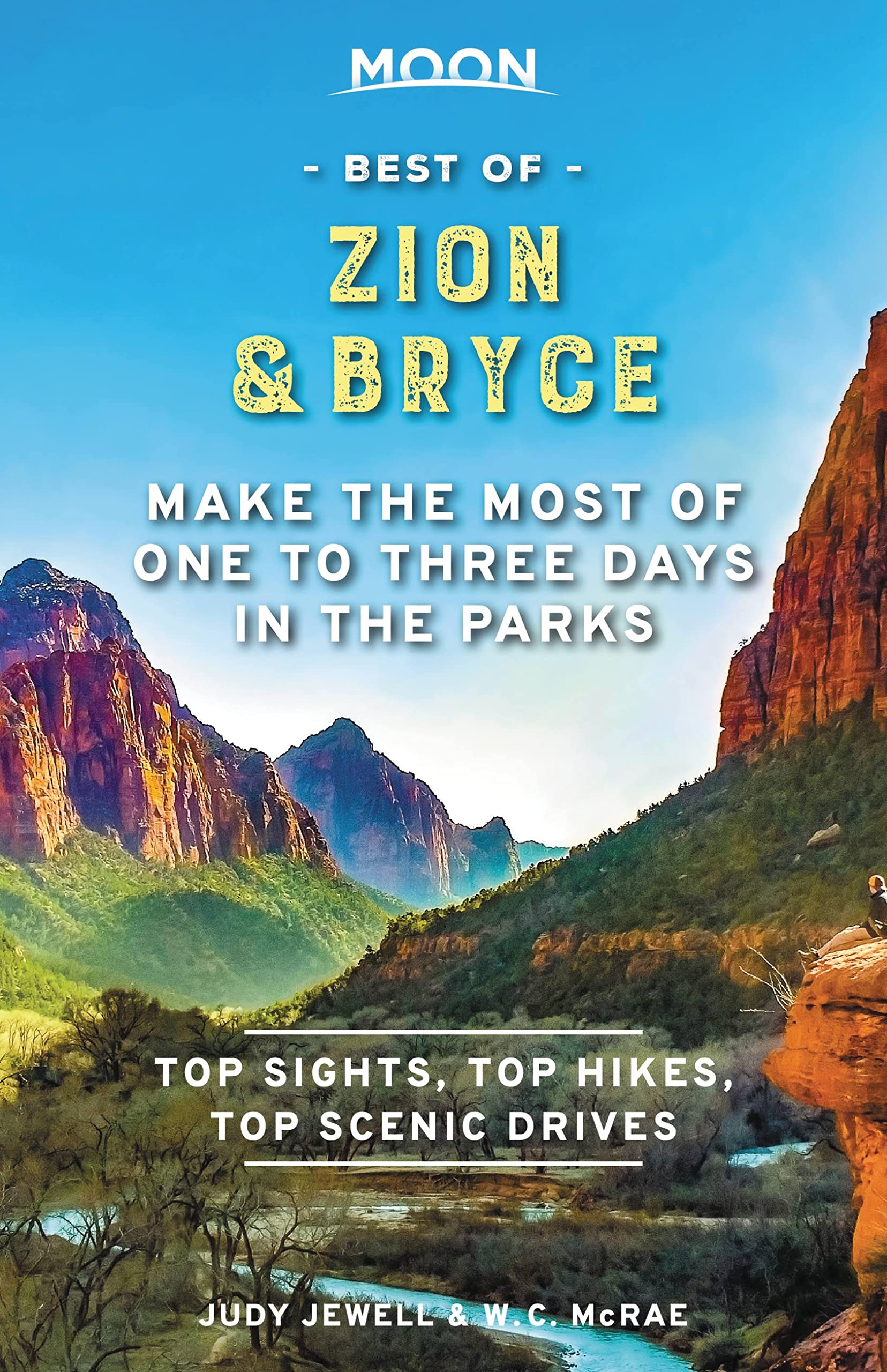 Moon Best of Zion & Bryce (First Edition) Leisure, Home & Garden