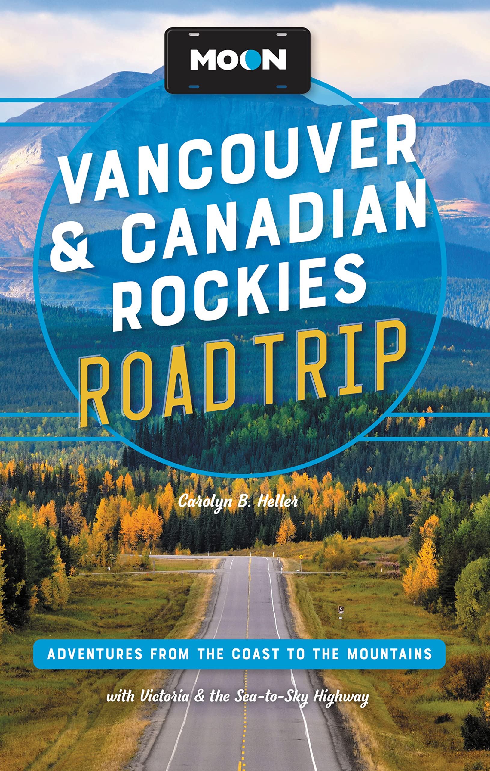 Moon Vancouver & Canadian Rockies Road Trip Leisure, Home & Garden
