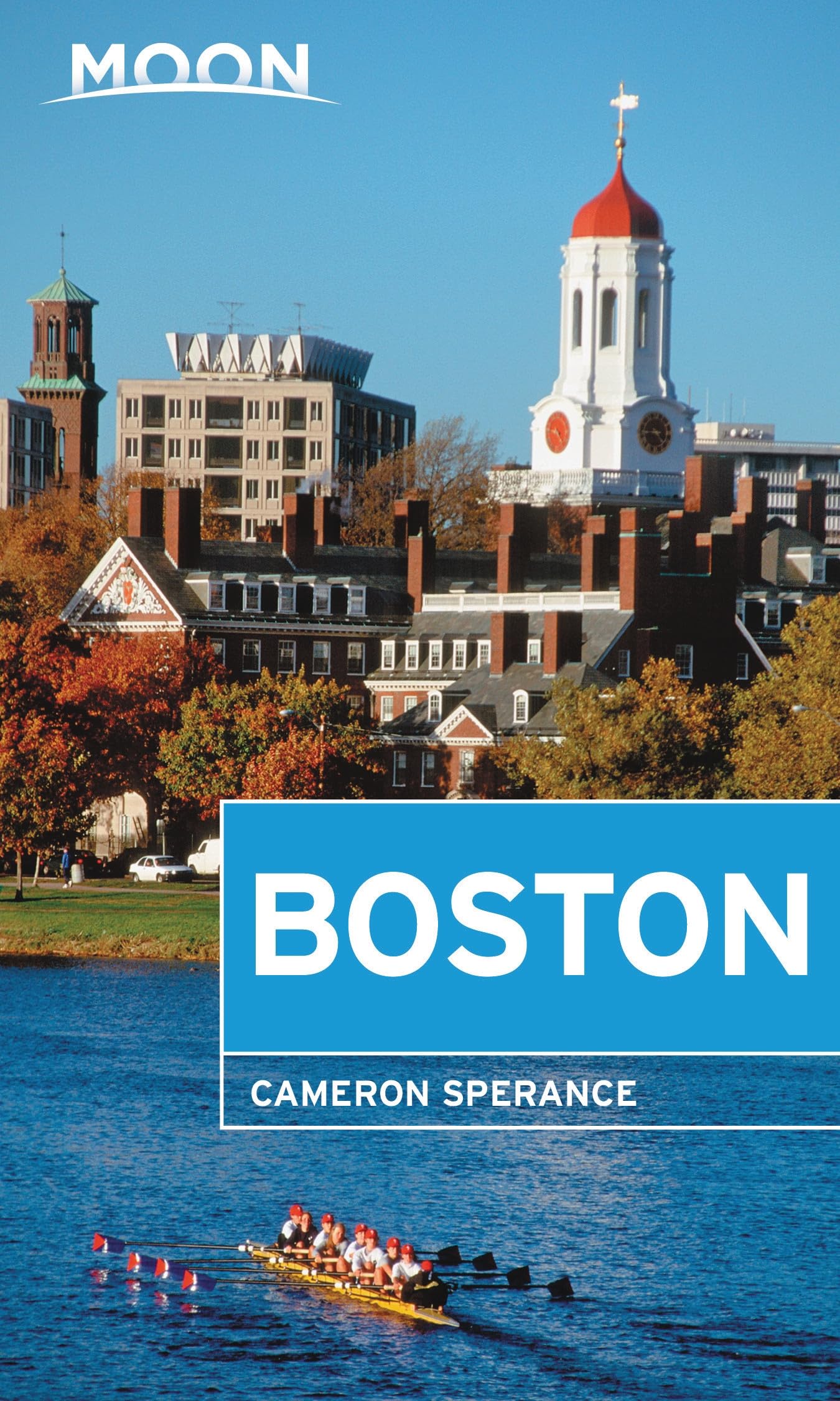Moon Boston: Neighborhood Walks, Historic Highlights, Beloved Local Spots (Travel Guide) Leisure, Home & Garden