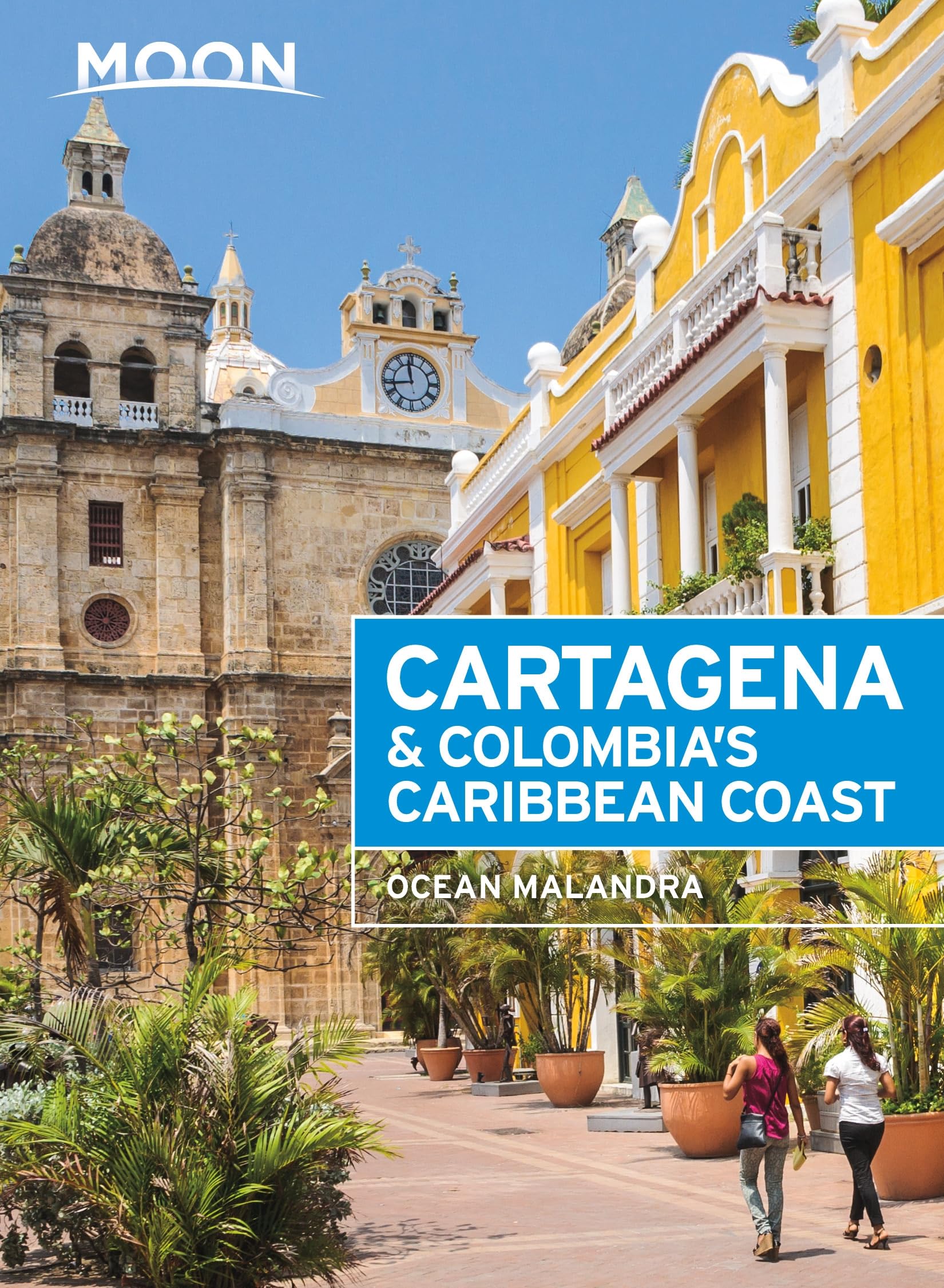 Moon Cartagena & Colombia's Caribbean Coast (Travel Guide) Leisure, Home & Garden