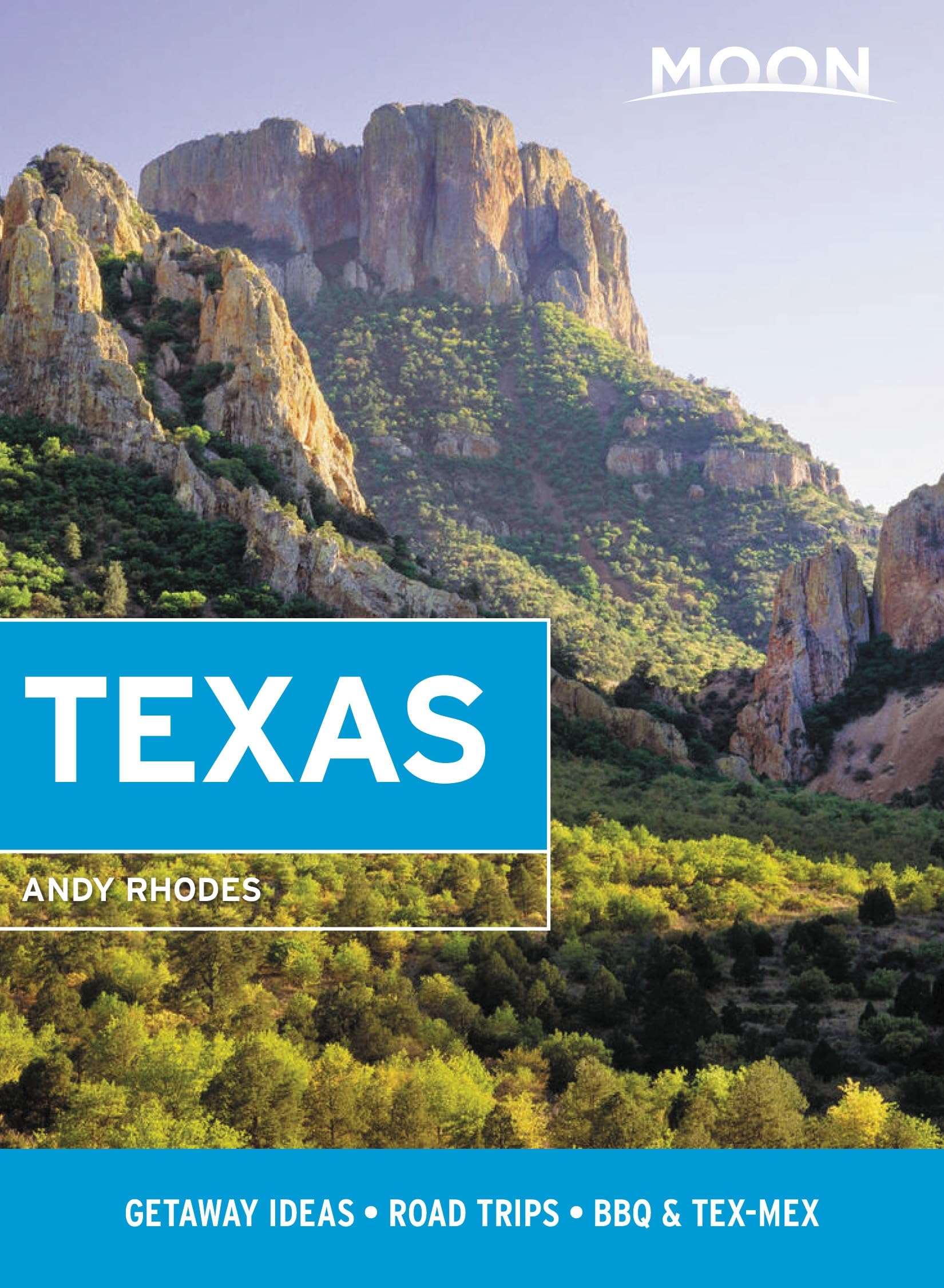 Moon Texas: Getaway Ideas, Road Trips, BBQ & Tex-Mex (Travel Guide) Leisure, Home & Garden