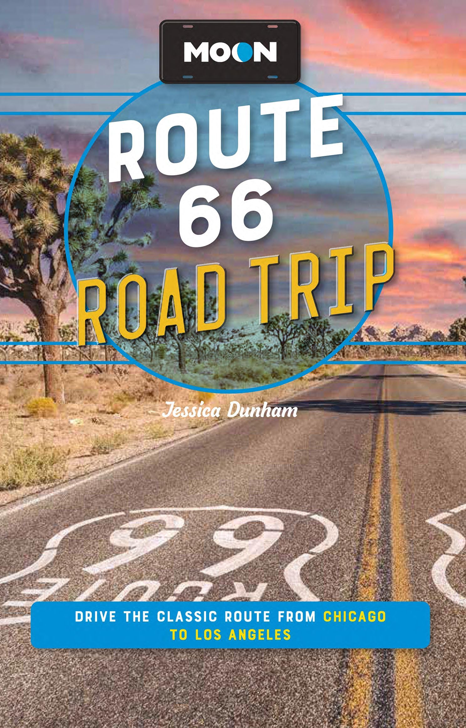 Moon Route 66 Road Trip: Drive the Classic Route from Chicago to Los Angeles (Moon Road Trip Travel Guide) Leisure, Home & Garden
