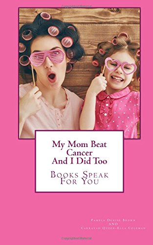 My Mom Beat Cancer And I Did Too Lifestyle