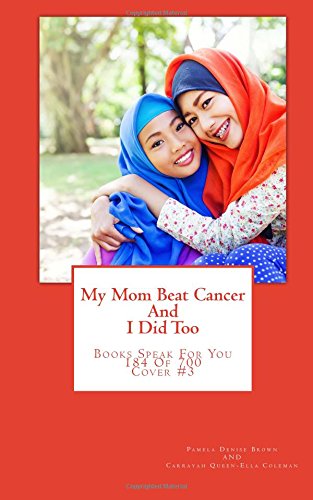 My Mom Beat Cancer And I Did Too Lifestyle